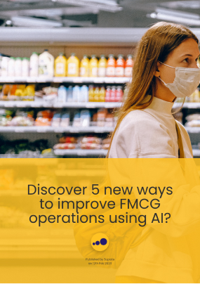 Discover 5 new ways to improve FMCG operations using AI?