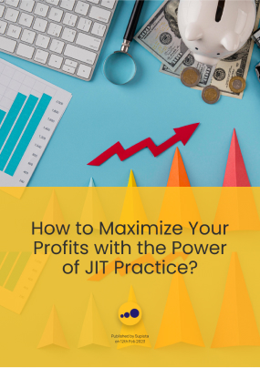 How to Maximize Your Profits with the Power of JIT Practice?